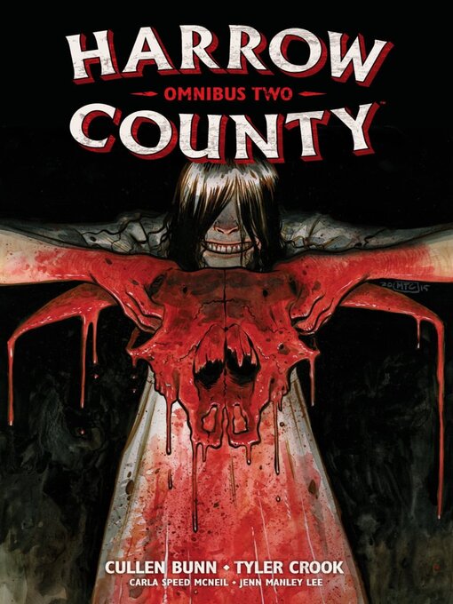 Title details for Harrow County Omnibus, Volume 2 by Cullen Bunn - Available